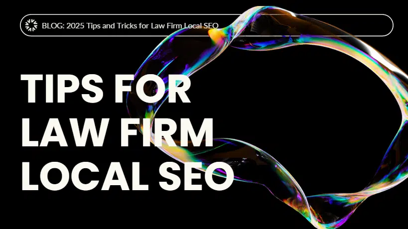 Tips For Law Firm Local SEO