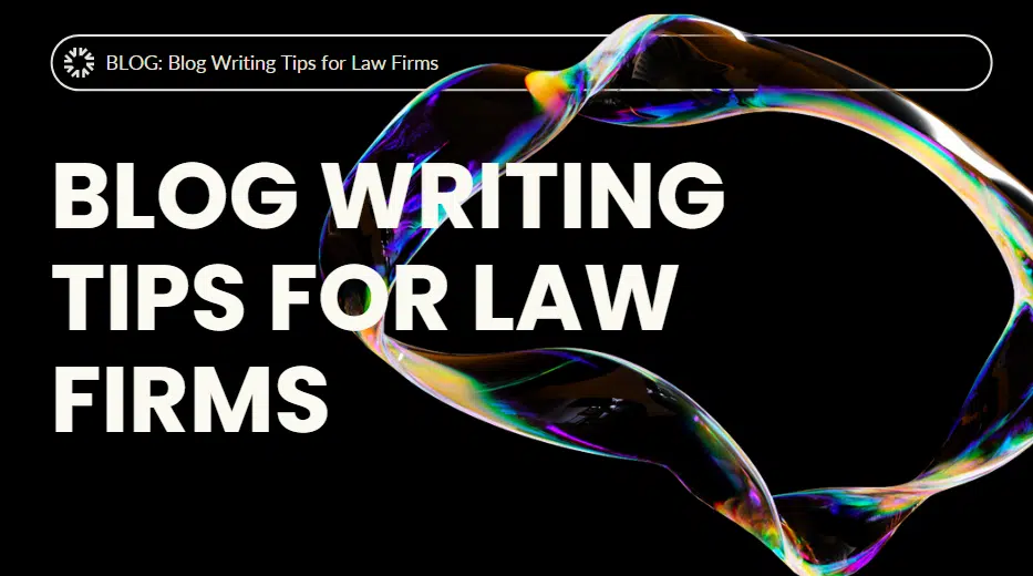 Blog Writing Tips for Law Firms